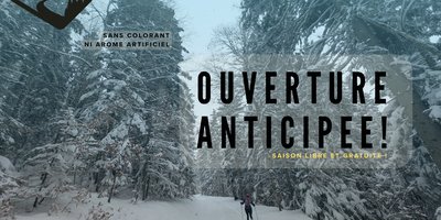 ❄️ Ouverture anticipée : la nature lance sa saison !