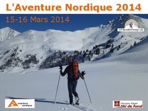 L’Aventure Nordique : 15 et 16 mars 2014