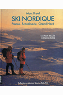 Ski Nordique : France – Scandinavie – Grand Nord