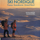 Ski Nordique : France – Scandinavie – Grand Nord